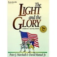 thumbnail image 1 of Pre-Owned The Light and the Glory : Children's Activity Book (Paperback) 080075574X 9780800755744, 1 of 1