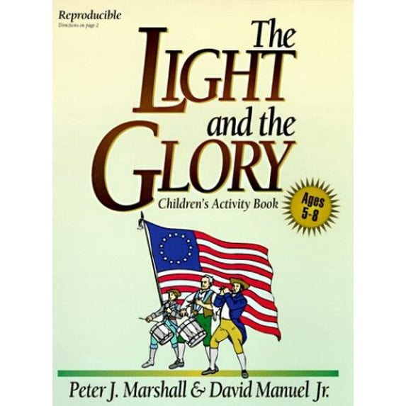 Pre-Owned The Light and the Glory : Children's Activity Book (Paperback) 080075574X 9780800755744