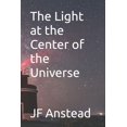 thumbnail image 1 of The Light at the Center of the Universe (Paperback), 1 of 1