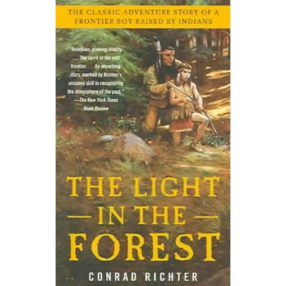 The Light in the Forest (Paperback)