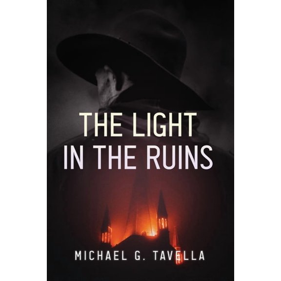 The Light in the Ruins, (Paperback)