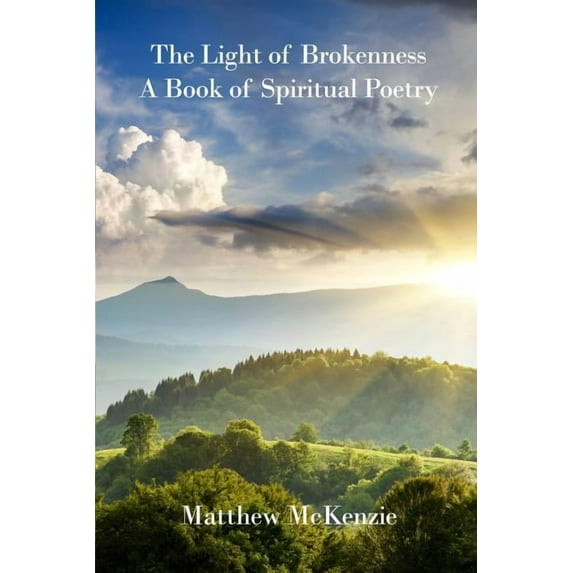 The Light of Brokenness (Paperback)