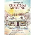 thumbnail image 1 of Pre-Owned The Light of Christmas Morning (Hardcover) 1681926423 9781681926421, 1 of 1