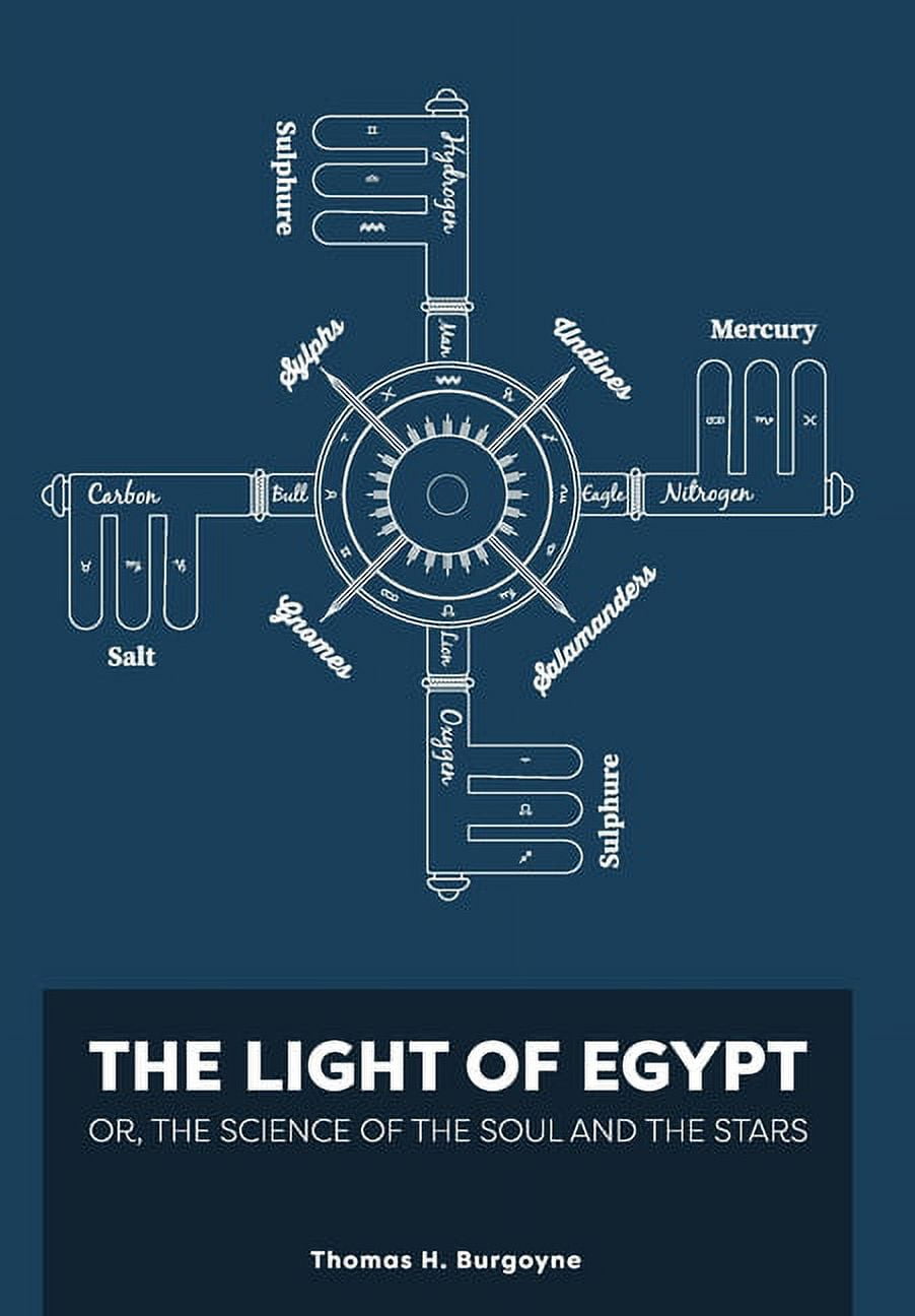 The Light of Egypt; Or, the Science of the Soul and the Stars [Two