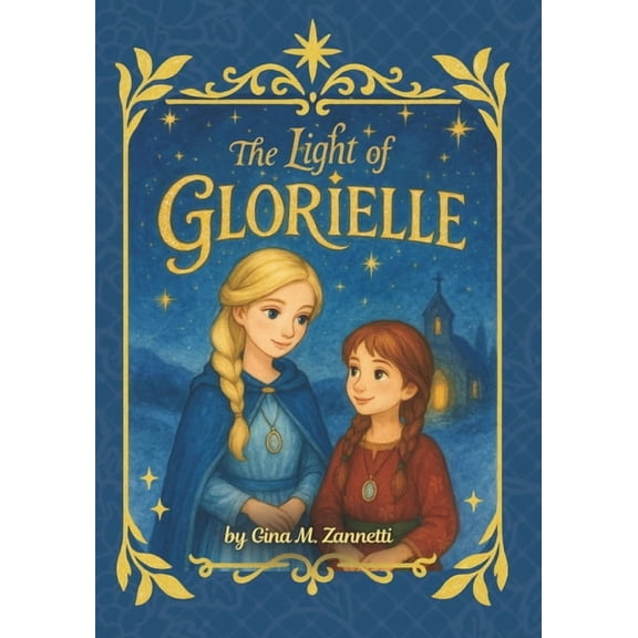 The Light of Glorielle, (Paperback)