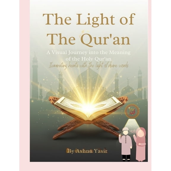 The Light of The Qur'an, (Paperback)
