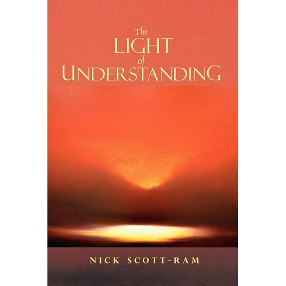 The Light of Understanding (Paperback)