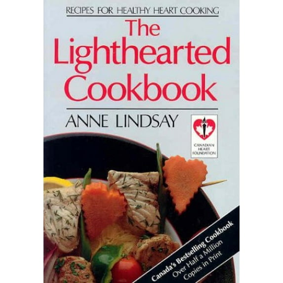 Pre-Owned The Lighthearted Cookbook: Recipes for Healthy Heart Cooking (Paperback) 1550130684 9781550130683