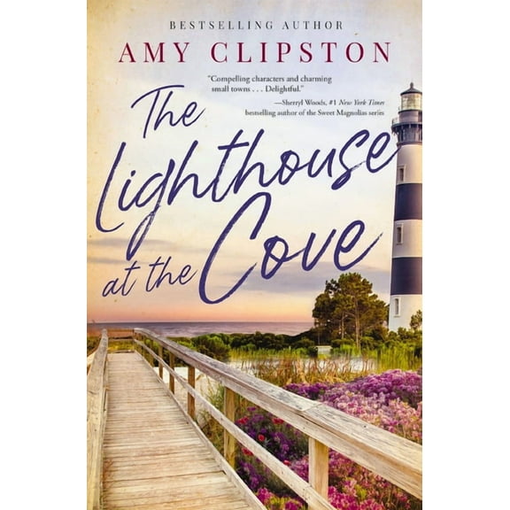 The Lighthouse at the Cove: A Sweet Contemporary Romance---For Fans of Charming, Small-Town Emotional Reads in 2025!, (Paperback)