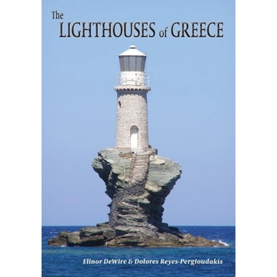 Pre-Owned The Lighthouses of Greece (Paperback) 1561644609 9781561644605