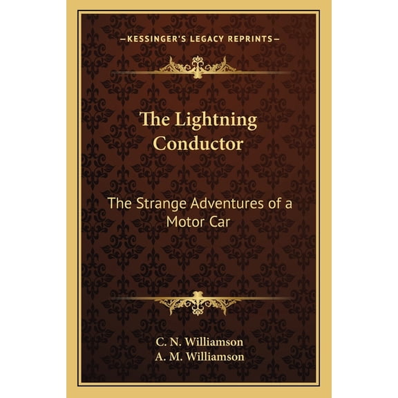 The Lightning Conductor : The Strange Adventures of a Motor Car (Paperback)