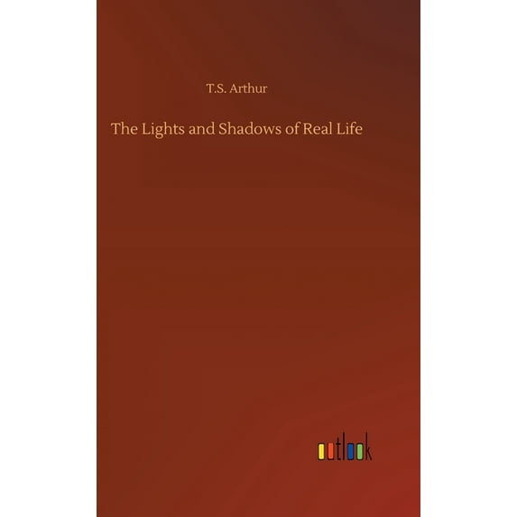 The Lights And Shadows Of Real Life - 9783734065033