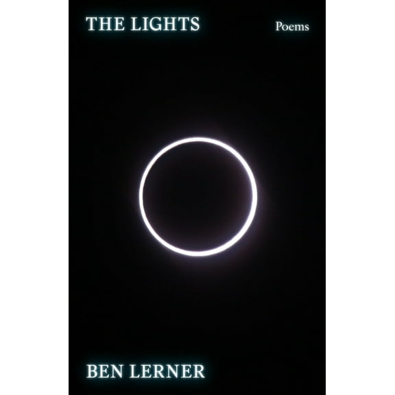 The Lights: Poems, (Paperback)