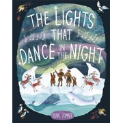 The Lights That Dance in the Night, Hardcover