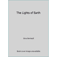 thumbnail image 1 of Pre-Owned Lights of the Earth (Hardcover) 086547141X 9780865471412, 1 of 1