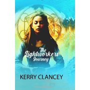 The Lightworkers Journey, (Paperback)