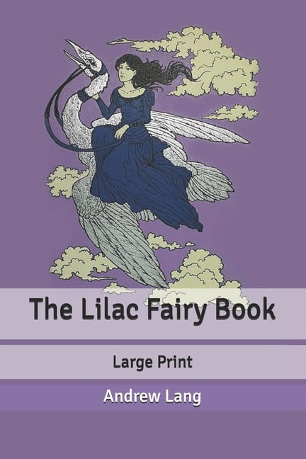 The Lilac Fairy Book (Paperback)