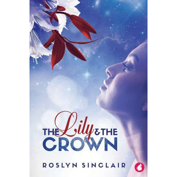 The Lily and the Crown (Paperback)