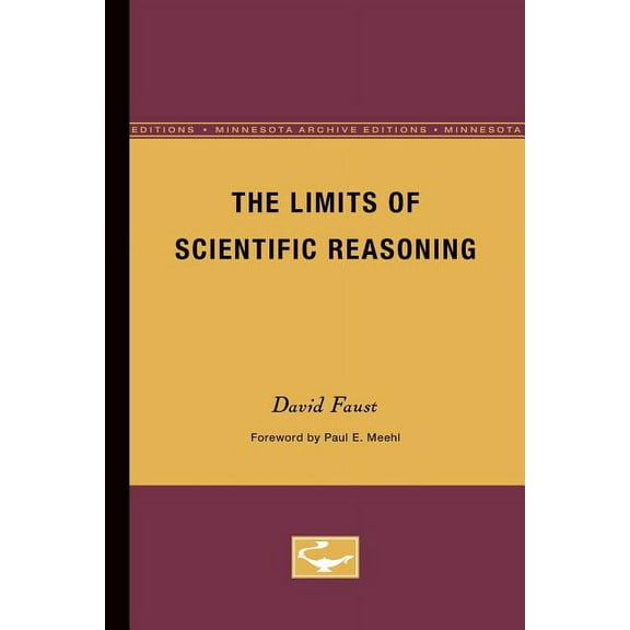 The Limits of Scientific Reasoning (Paperback)