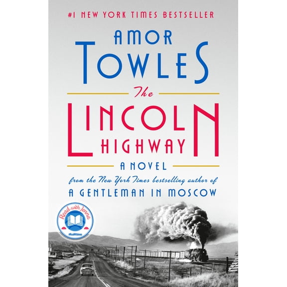 The Lincoln Highway: A Read with Jenna Pick, (Hardcover)
