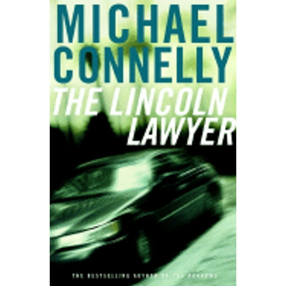 Pre-Owned The Lincoln Lawyer: A Novel (Mickey Haller) (Hardcover) 0316734934 9780316734936