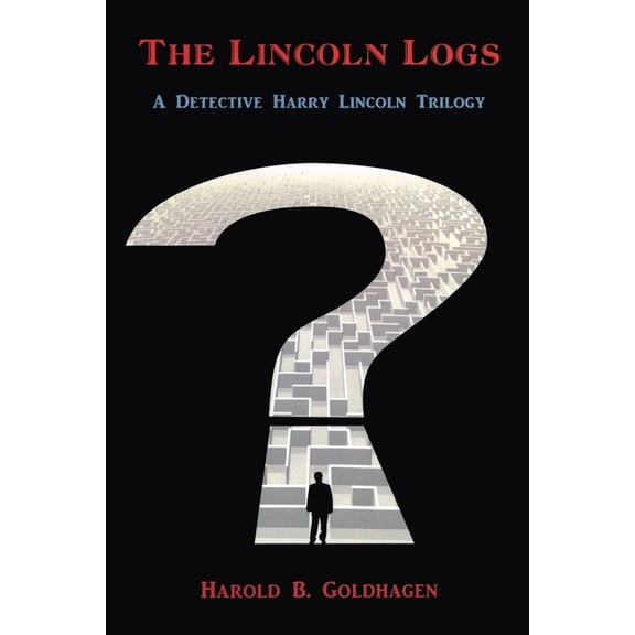 The Lincoln Logs (Paperback)