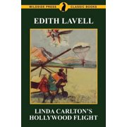 The Linda Carlton Linda Carltons Hollywood Flight, Book 5, Paperback