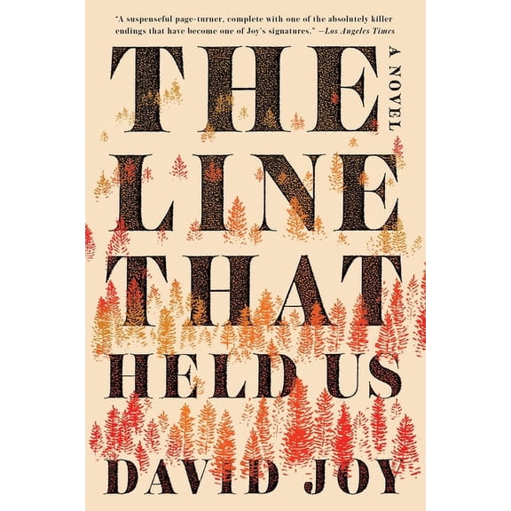 The Line That Held Us, (Paperback)