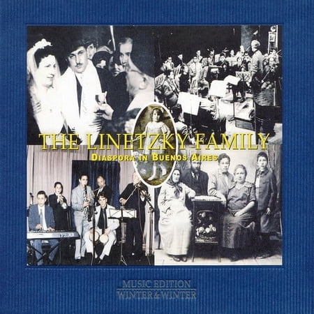 The Linetzky Family - Diaspora in Buenos Aires - Music & Performance - CD
