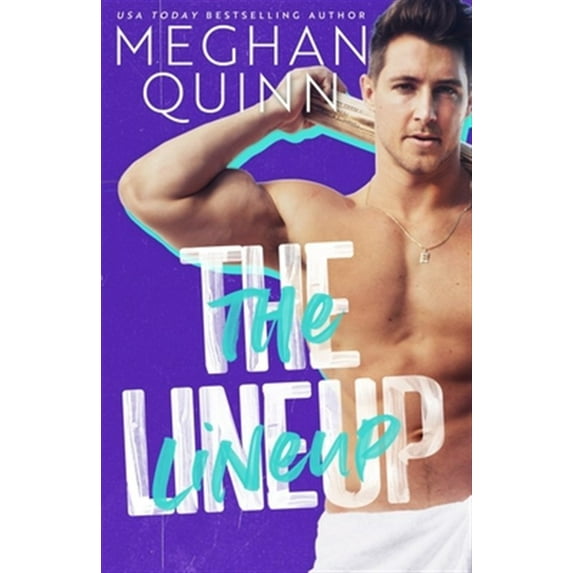 The Lineup (Paperback) by Meghan Quinn