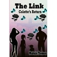 thumbnail image 1 of The Link: Colette's Return, (Paperback), 1 of 1