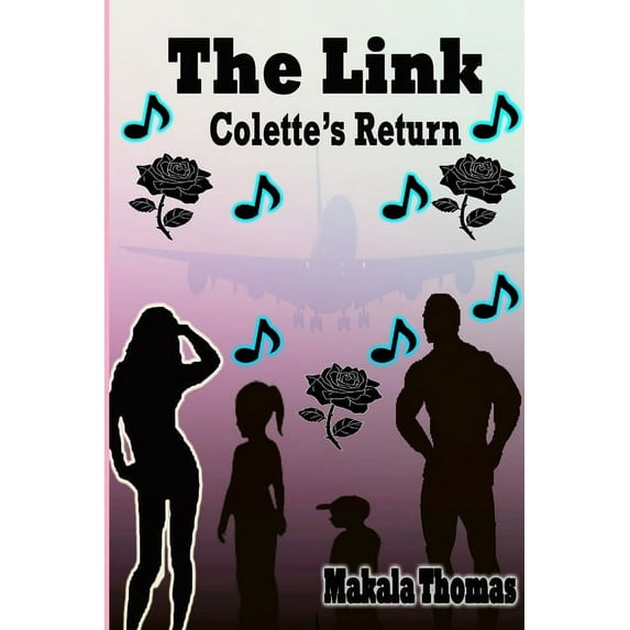The Link: Colette's Return, (Paperback)