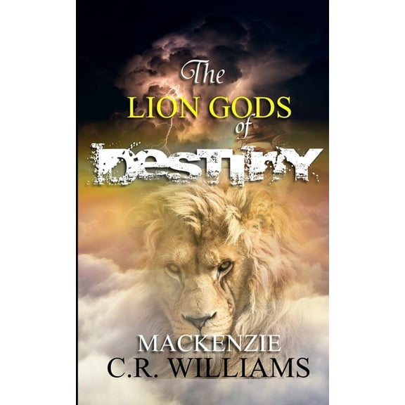 The Lion Gods of Destiny, (Paperback)