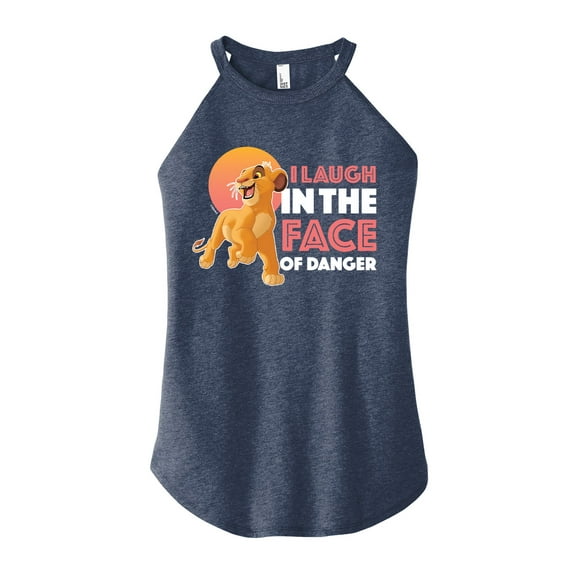 The Lion King - I Laugh In The Face of Danger - Juniors High Neck Tank Top