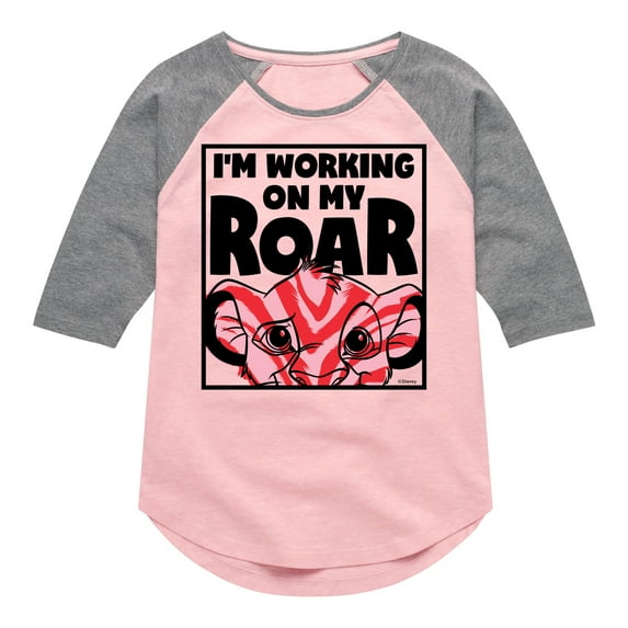 The Lion King - I'm Working on my Roar - Simba - Toddler & Youth Girls Raglan Graphic T-Shirt