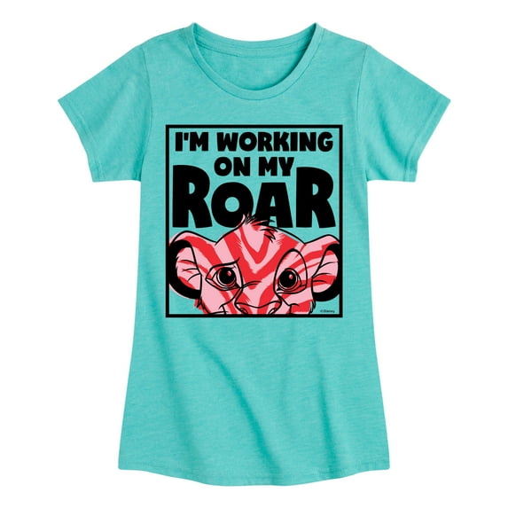 The Lion King - I'm Working on my Roar - Simba - Toddler & Youth Girls Short Sleeve Graphic T-Shirt
