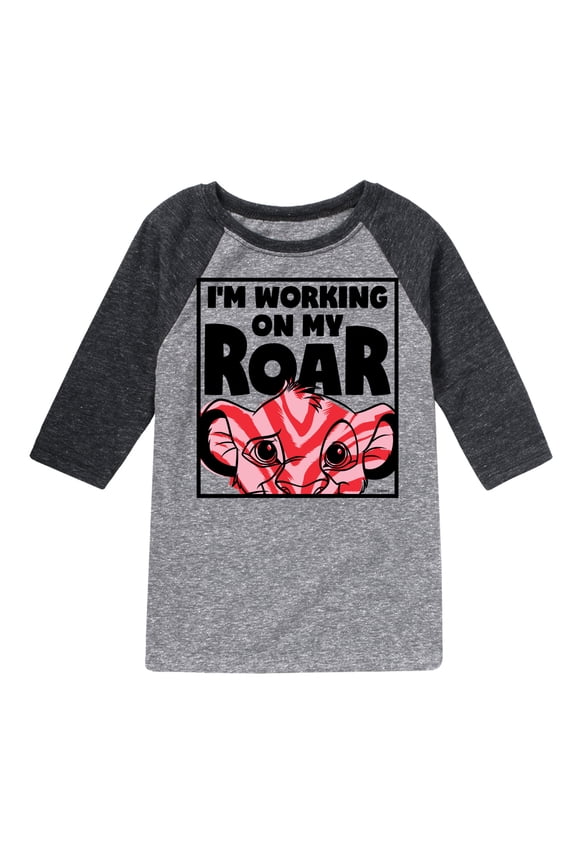The Lion King - I'm Working on my Roar - Simba - Toddler & Youth Raglan Graphic T-Shirt