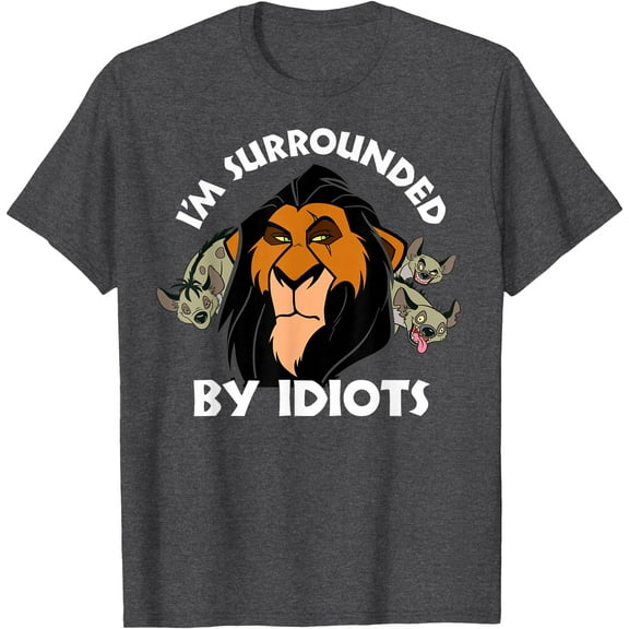 The Lion King Scar I'm Surrounded By Idiots Portrait DTG Print Unisex T-Shirt