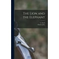 thumbnail image 1 of The Lion and the Elephant (Hardcover), 1 of 5