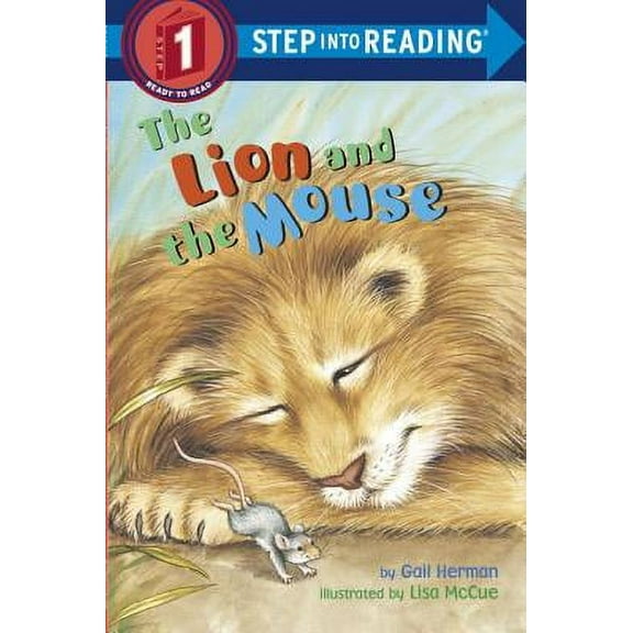 The Lion and the Mouse -- Gail Herman