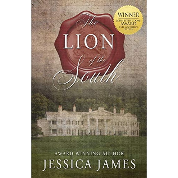 Pre-Owned The Lion of the South: A Novel of the Civil War (Paperback) 194102016X 9781941020166