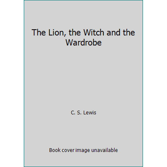 Pre-Owned The Lion, the Witch and the Wardrobe (Paperback) 0590405950 9780590405959