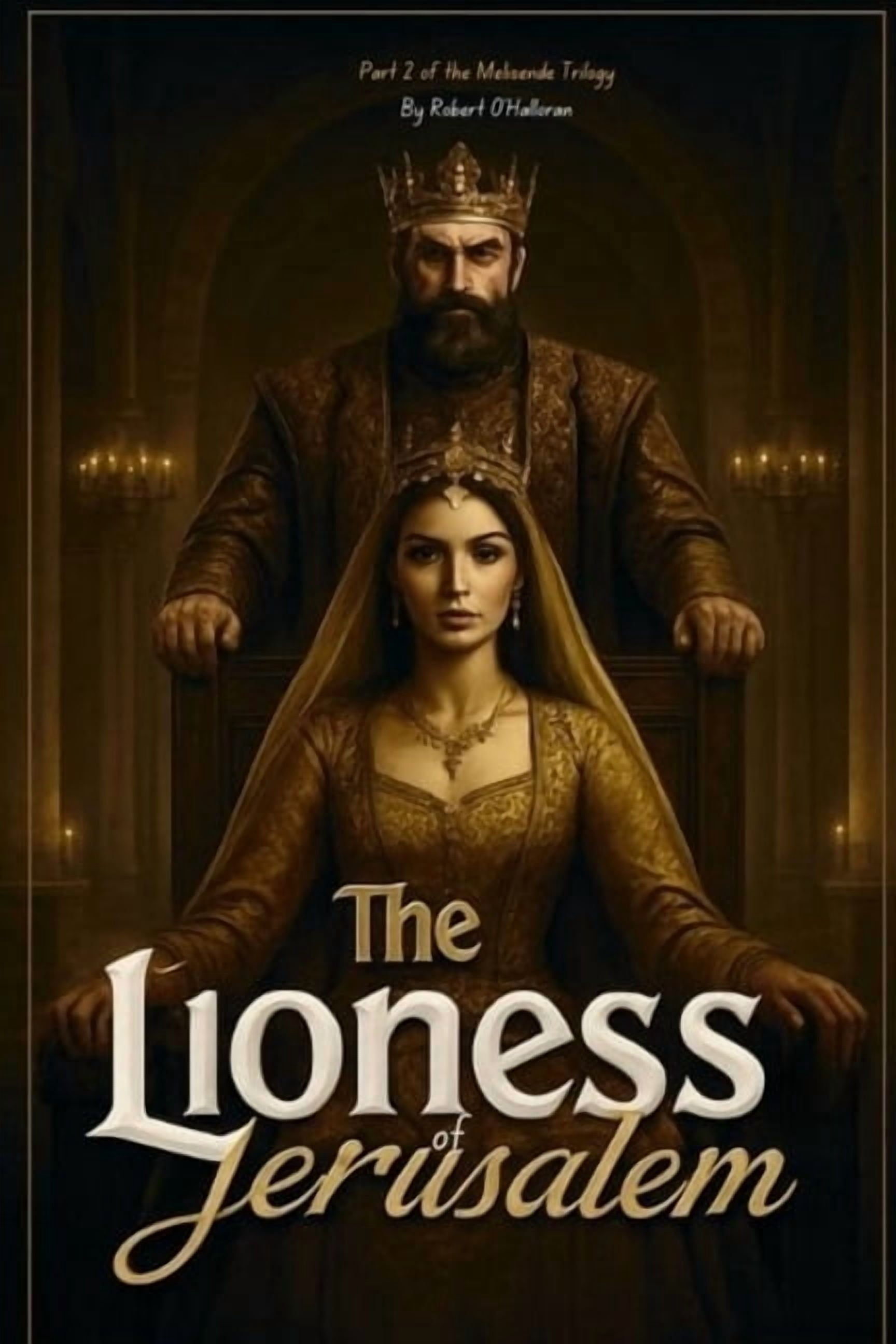 The Lioness of Jerusalem, (Paperback)