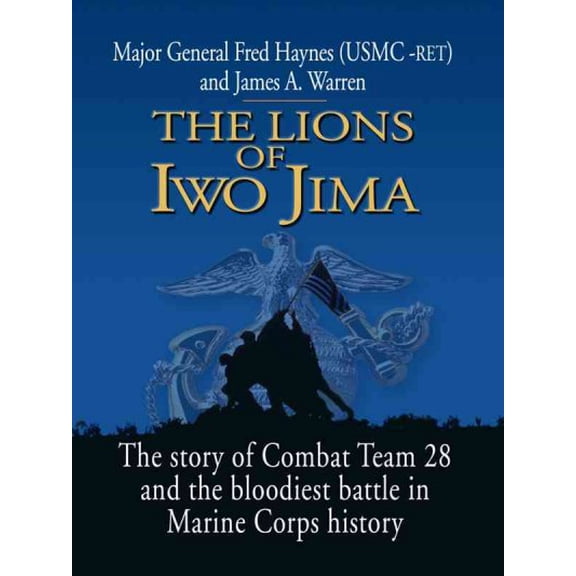Pre-Owned The Lions of Iwo Jima (Hardcover) 9781410412287
