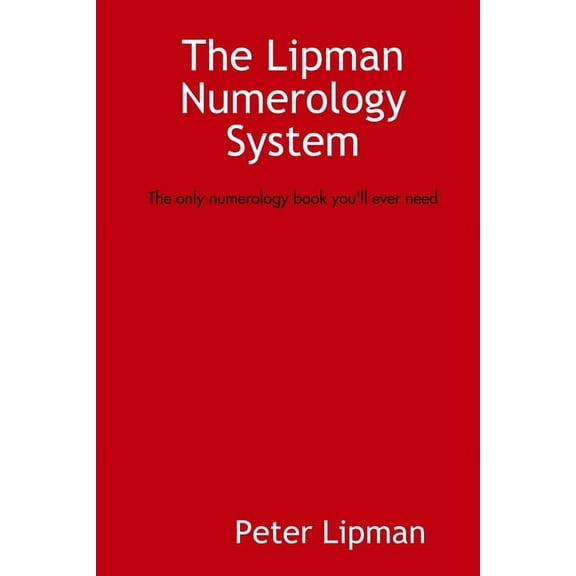 The Lipman Numerology System, (Paperback)