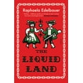 thumbnail image 1 of The Liquid Land (Paperback) by Raphaela Edelbauer, Jen Calleja, 1 of 1