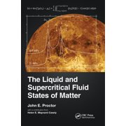 The Liquid and Supercritical Fluid States of Matter, Paperback