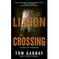 thumbnail image 1 of Pre-Owned The Lisbon Crossing (Unknown) 0061188441 9780061188442, 1 of 1