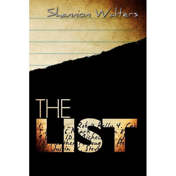 The List Paperback 1548464546 9781548464547 Shannon Walters