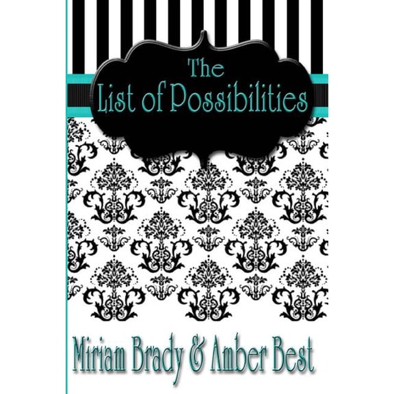 A Lists: The List of Possibilities (Paperback)